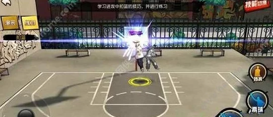 街篮手游新版本震撼发布：灵巧扣篮技巧大揭秘，视频解析内含惊喜更新内容预告！